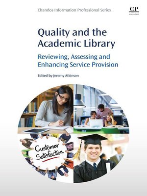 Quality and the Academic Library - ebook